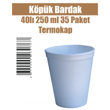 Köpük Bardak 40'lı 250 ml 35 Paket Termokap