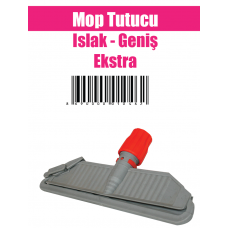 Mop Tutucu Islak - Geniş Ekstra 